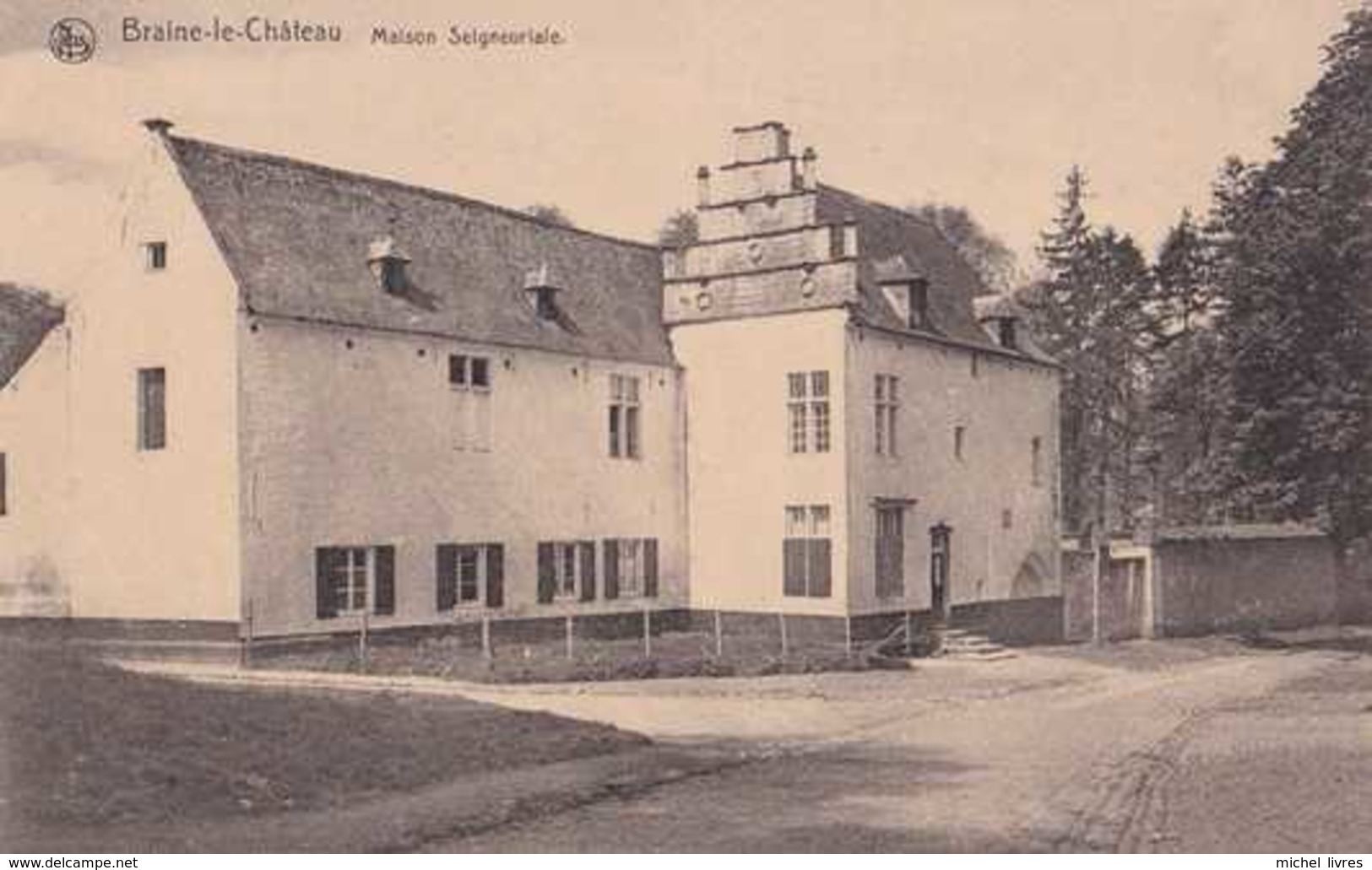 Braine-le-Château - Maison Seigneuriale - Pas Circulé - TBE - Braine-le-Chateau