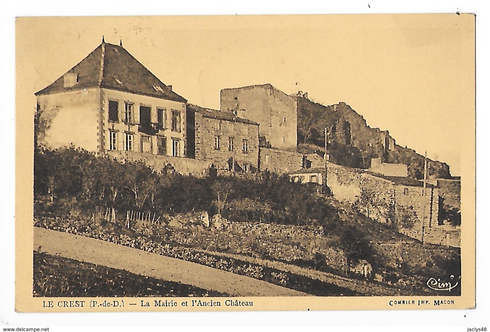 LE CREST   (cpa 63)   La Mairie Et L'ancien Château    -  L 1 - Autres & Non Classés