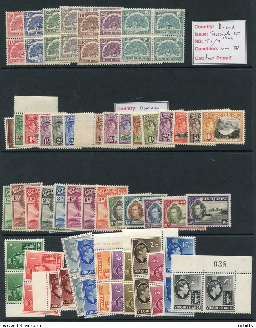 BRITISH COMMONWEALTH KGVI UM Complete Sets Comprising Burma 1946 Telegraph Set In Blocks Of Four, Dominica 1938 Set, Gol - Other & Unclassified