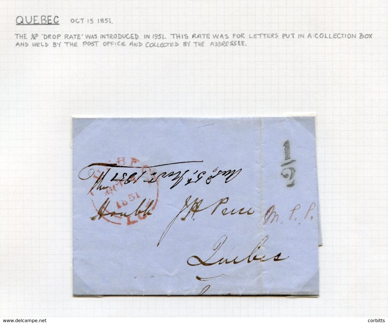 1831-51 Folded Letters (6) All From Quebec, Written Up On Pages. Noted - 1851 '½' H/stamp For The Local Drop Letter Rate - Autres & Non Classés