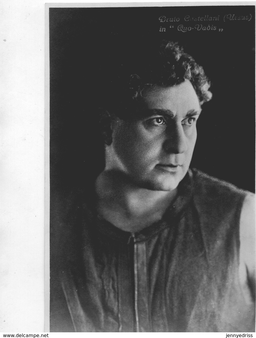 QUO  VADIS  ,  Film Muto  Del 1924  Regia Gabriellino  D Annunzio  E  Georg Jacoby , Attore  Bruto Castellani - Schauspieler