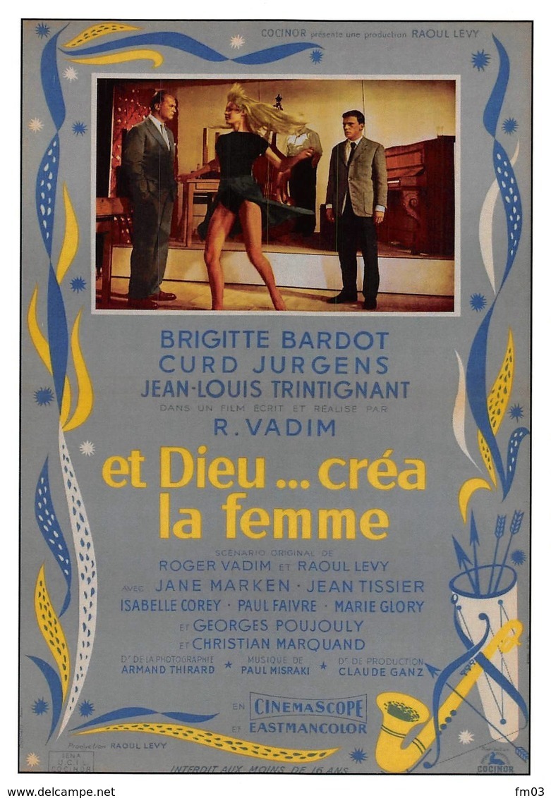 Brigitte Bardot Jean Louis Trintignant Curd Jurgens Et Dieu Créa La Femme - Acteurs