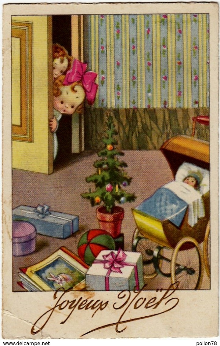 JOYEUX NOËL - BUON NATALE - BAMBINI CON DONI - 1931- Vedi Retro - Formato Piccolo - Santa Claus