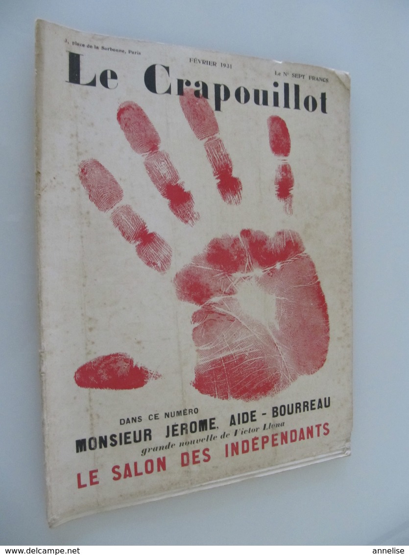 1931 Le CRAPOUILLOT Salon Des Indépendants  Février 1931 - 1900 - 1949