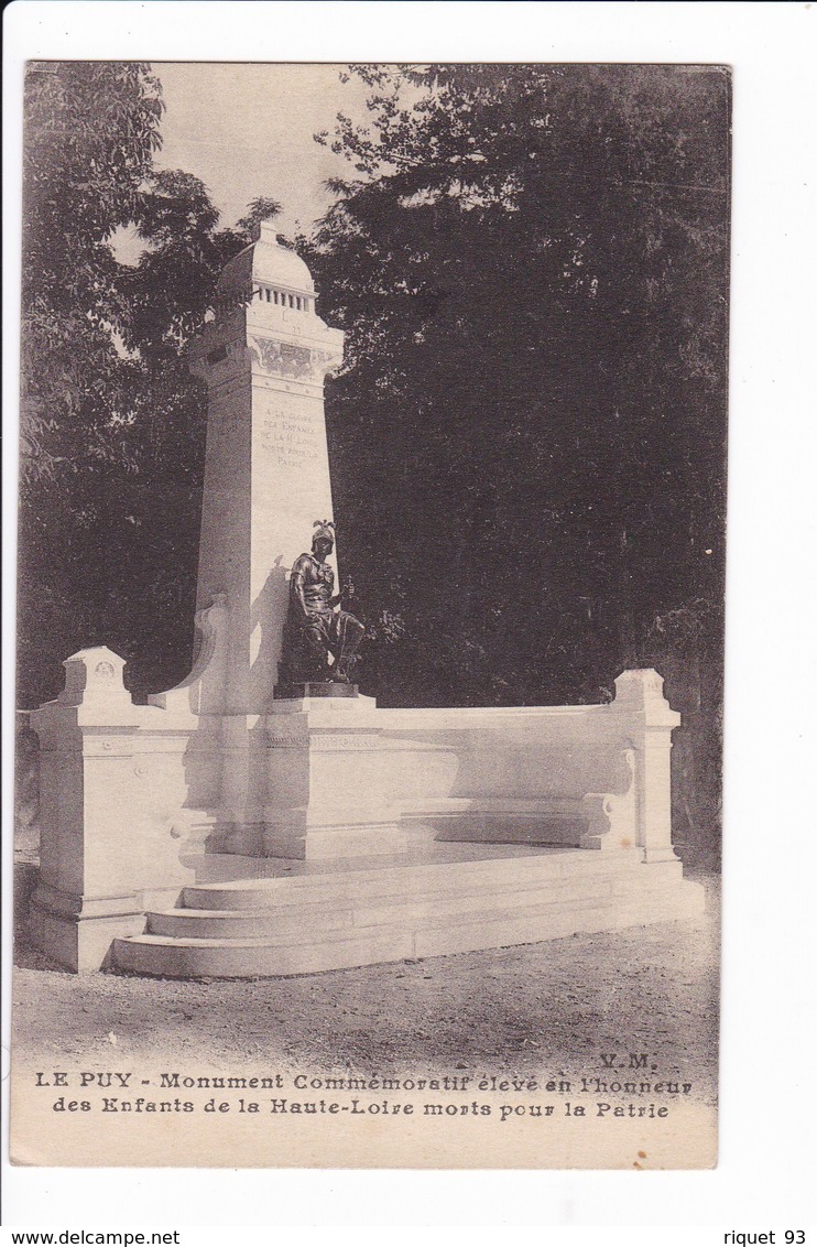 LE PUY - Monument Commémoratif élevé En L'honneur Des Enfants De La Haute-Loire Morts Pour La Patrie - Le Puy En Velay