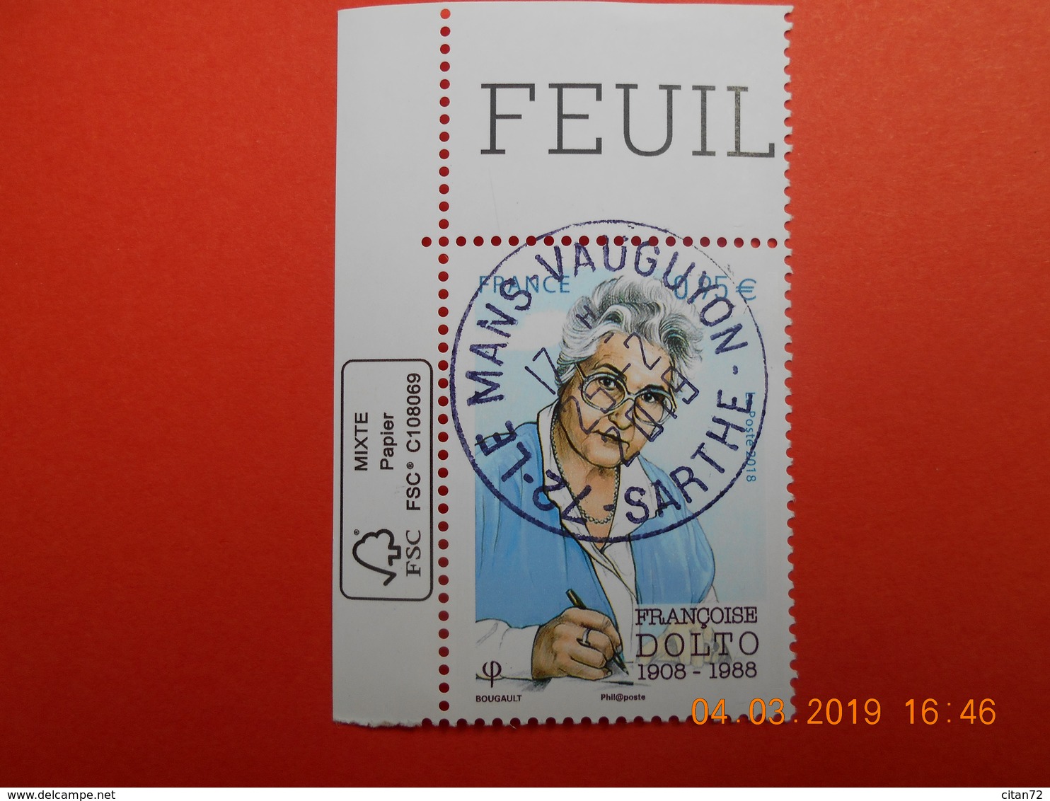 FRANCE 2018 YT N°   Françoise DOLTO 1908-1988  Beau Cachet  Rond Sur Timbre Neuf  Coin De Feuille - Gebraucht