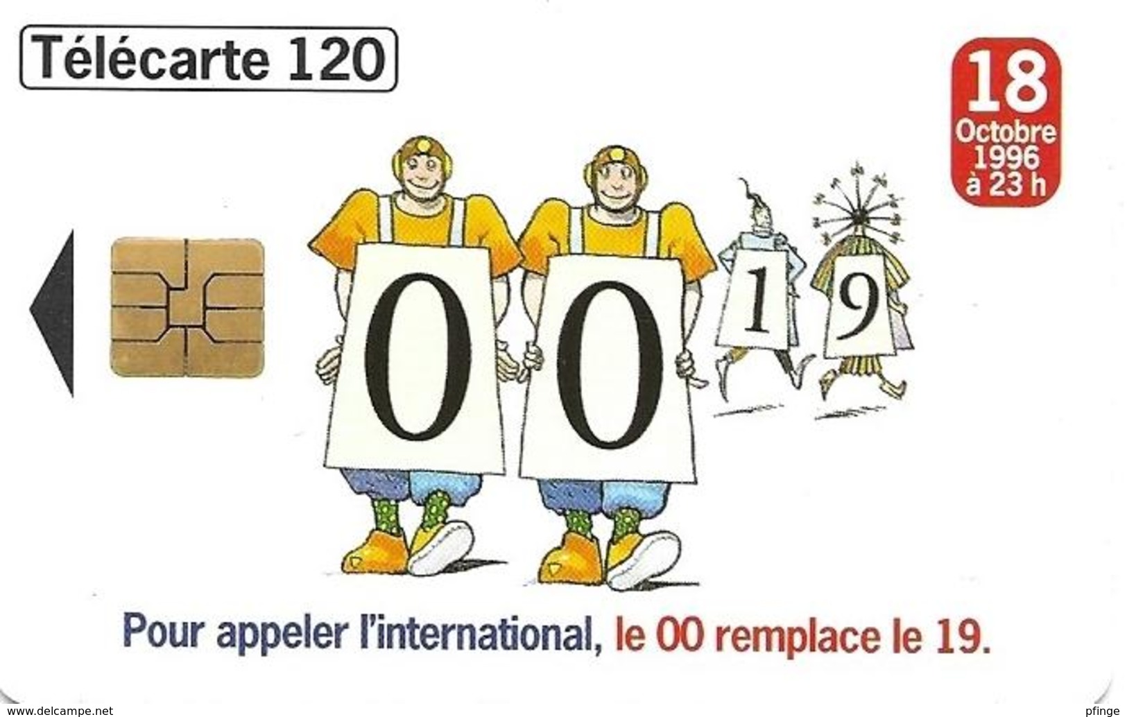 Telecarte 120 - Pour Appeler à L'international, Le 00 Remplace Le 19 - Téléphones