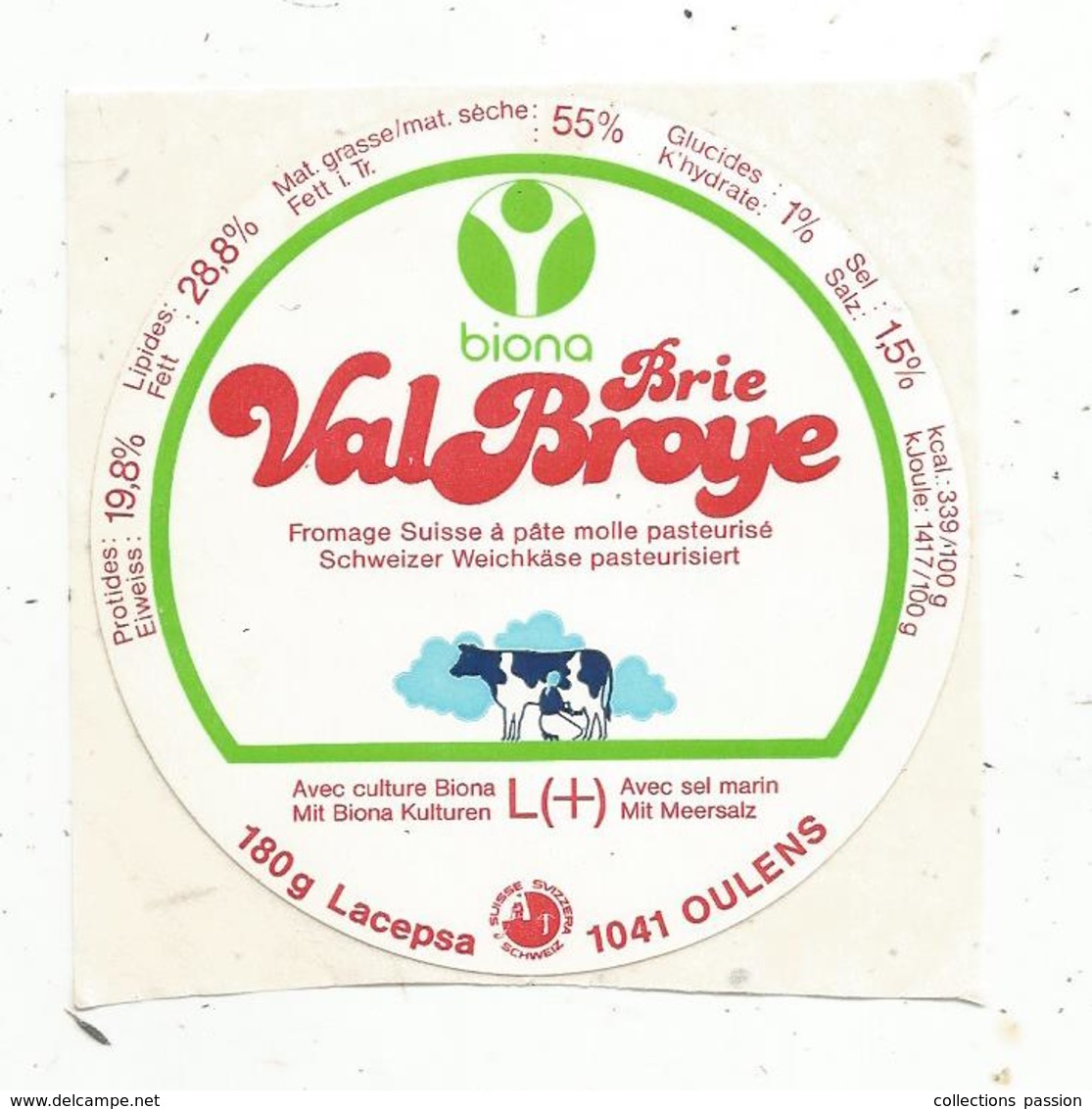 Autocollant , Fromage , Brie VAL BROYE , Fromage Suisse , OULENS - Autocollants