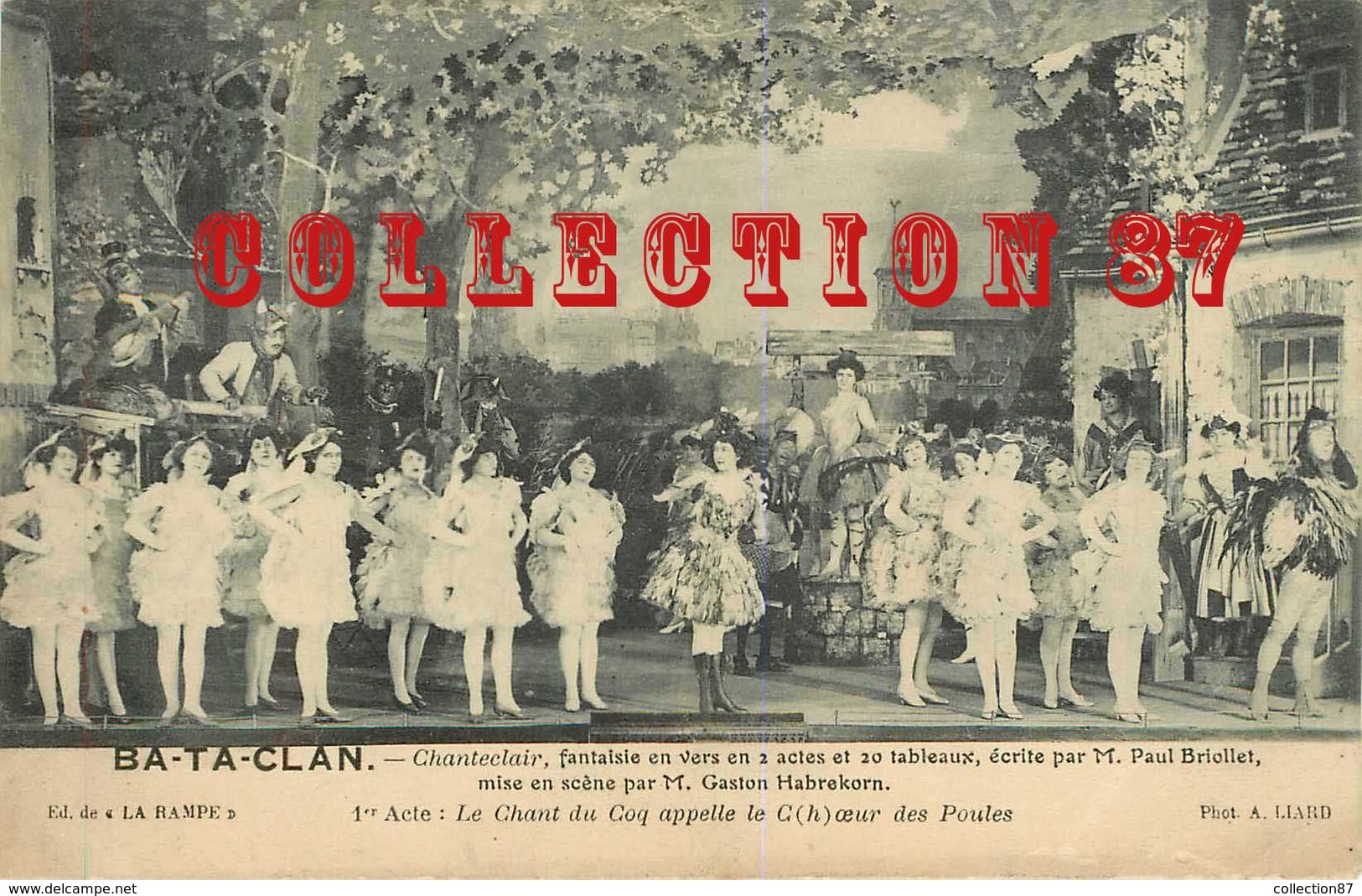 OF < 75 PARIS ☺♦♦ CABARET Du BA TA CLAN < CHANTECLAIR < 1er ACTE " LE CHANT Du COQ Et Le COEUR (H) Des POULES - BATACLAN - Cabarets