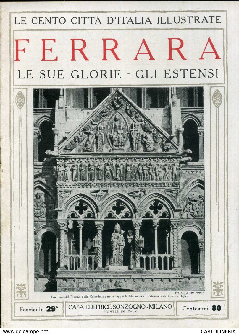 1920 Cento Città D' Italia Ferrara-Le Sue Glorie-Gli Estensi - Ante 1900
