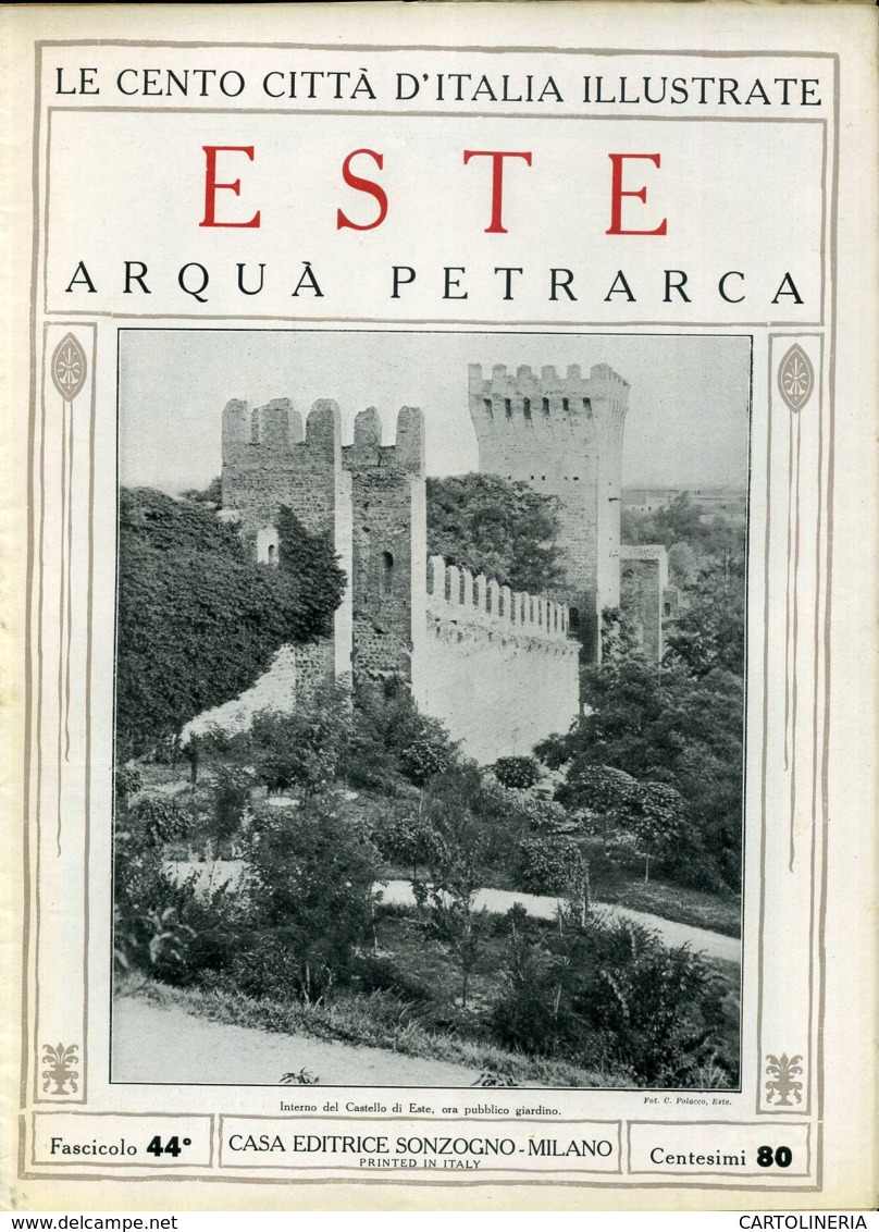 1920 Cento Città D' Italia Este-Arquà Petrarca - Before 1900