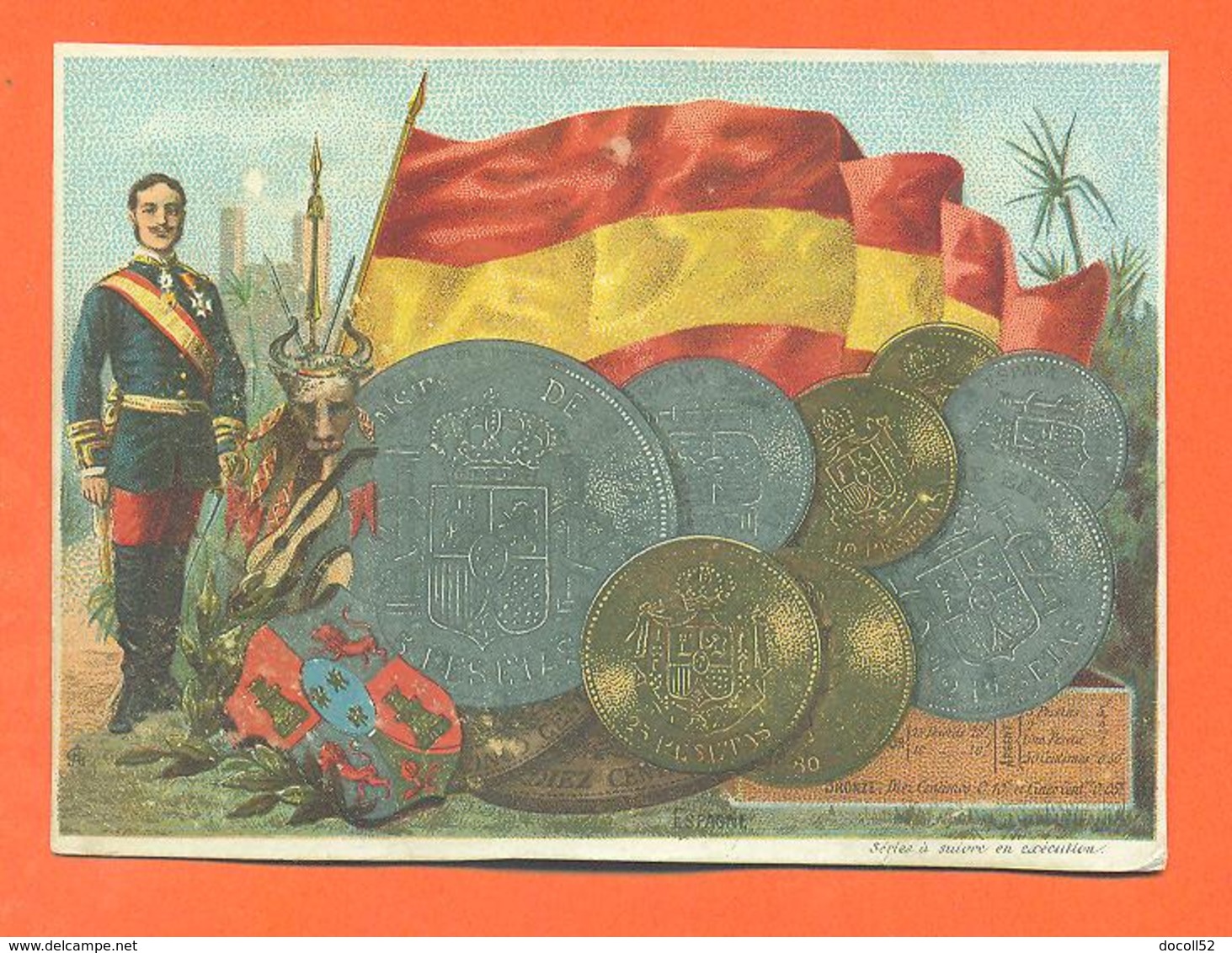 CHROMO Serie Monnaies Du Monde " Espagne " Drapeau - Soldat - Other & Unclassified