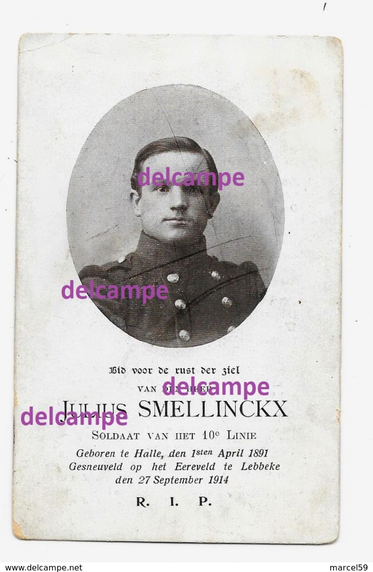 OORLOG GUERRE Julius Smellinckx Halle Soldaat Gesneuveld Te Lebbeke September 1914 Bidprentje Doodsprentje - Images Religieuses