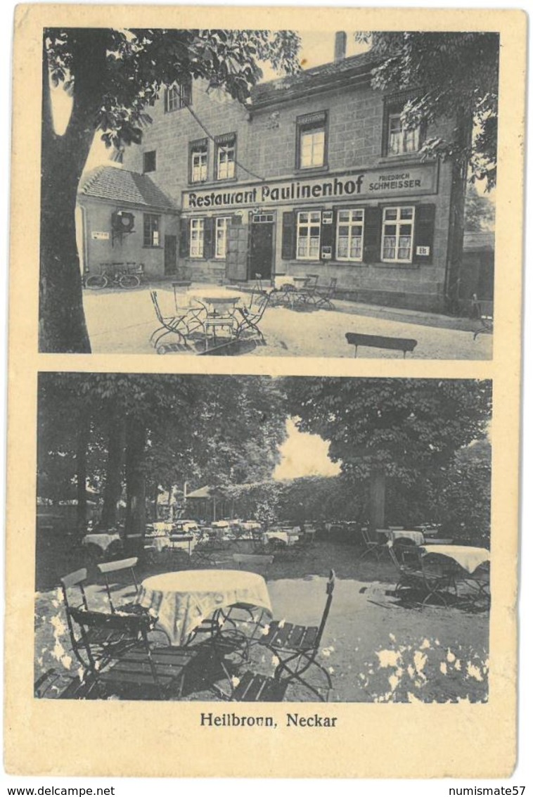 CPA HEILBRONN , Neckar - Restaurant Paulinenhof - Friedrich SCHMEISSER - Ed. M. Ruoff N°101/30 , Heilbronn - Heilbronn