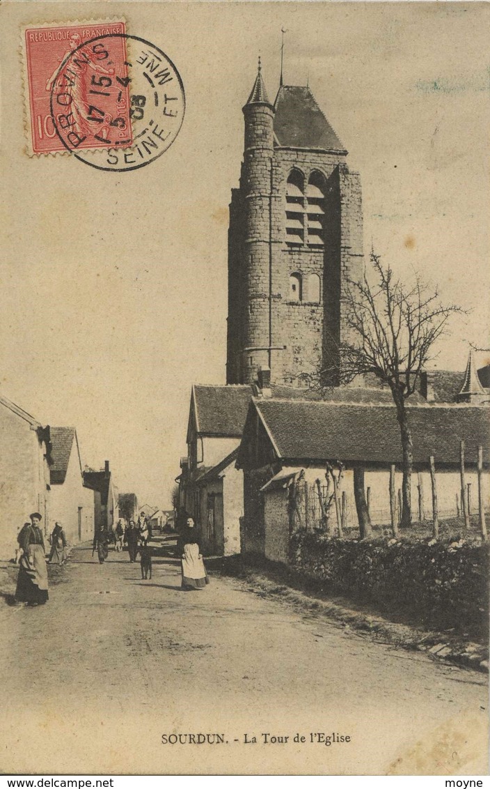 12120 - Seine Et Marne - SOURDUN : LA TOUR DE L'EGLISE     ANIMATION  CIRCULEE  1905 - Autres & Non Classés