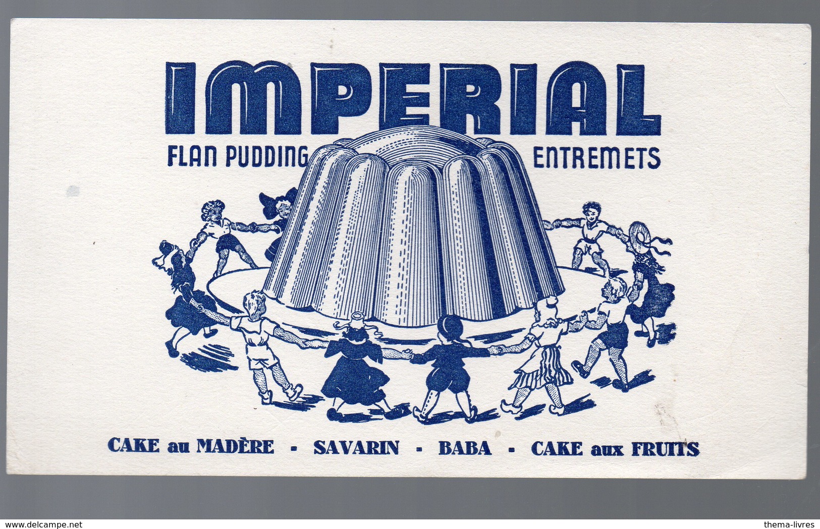 Buvard : IMPERIAL Flan Pudding Entremets  (PPP10261) - Animales