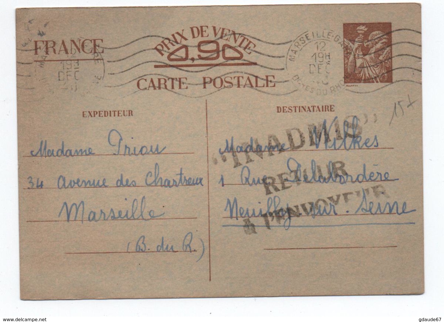 1940 - CARTE POSTALE ENTIER IRIS De MARSEILLE Pour NEUILLY -> INADMIS / RETOUR A L'ENVOYEUR - 2. Weltkrieg 1939-1945