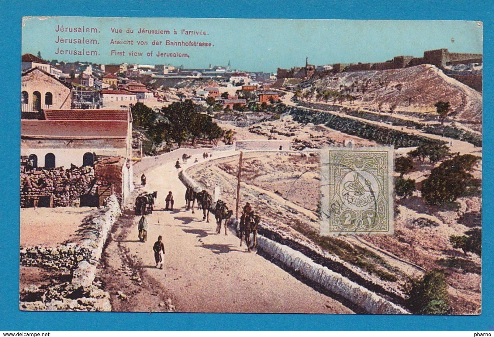 Jerusalem Israel Palestine Vue à L'arrivée CAD 1913 Beyrouth Timbre Turc Carte Postale Turquie Ed Terzis - Israel