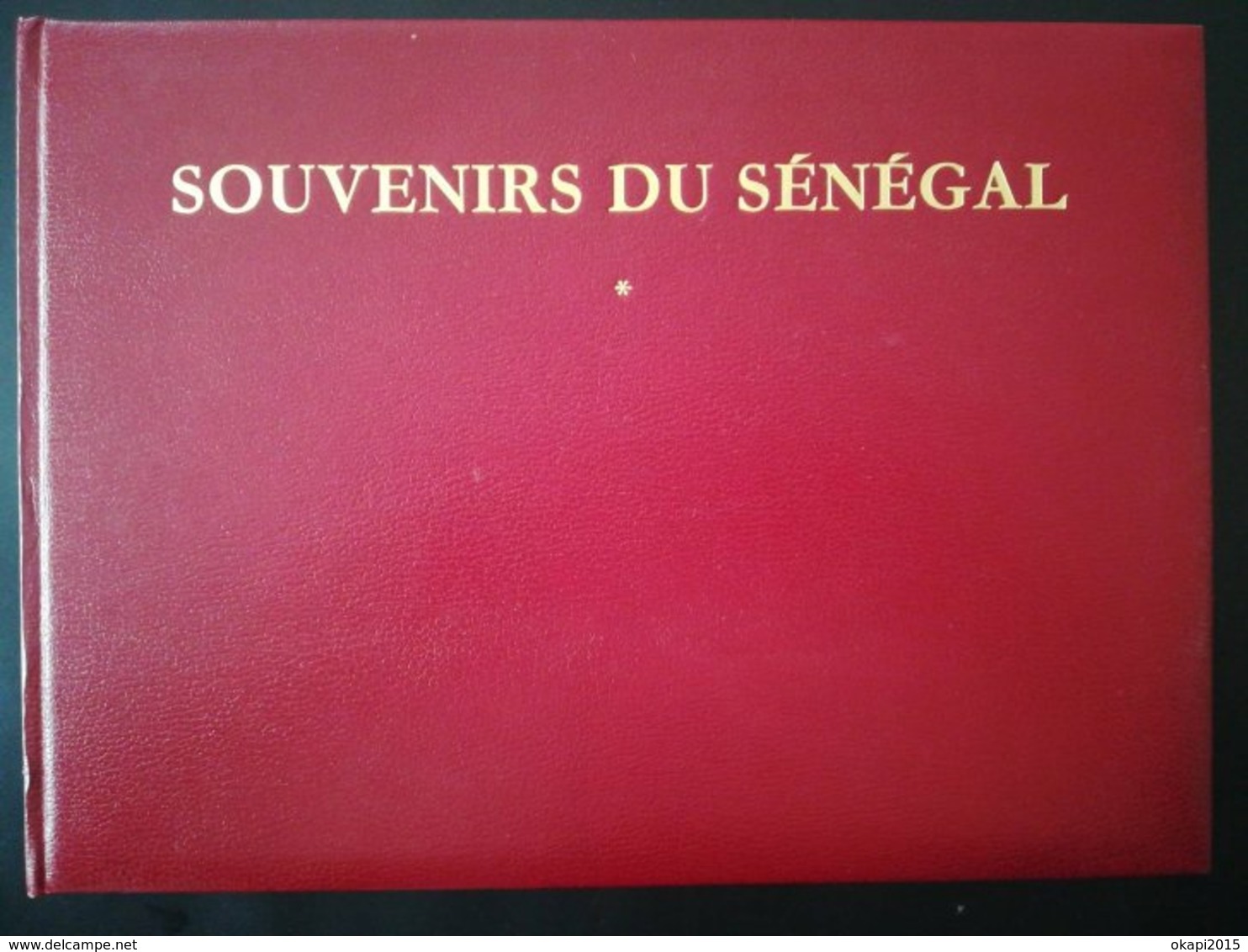 LIVRE HISTOIRE DU SÉNÉGAL EN CARTES POSTALES ÉPOQUE COLONISATION PAR LA  FRANCE  AFRIQUE OCCIDENTALE FRANÇAISE 1981 - Sénégal