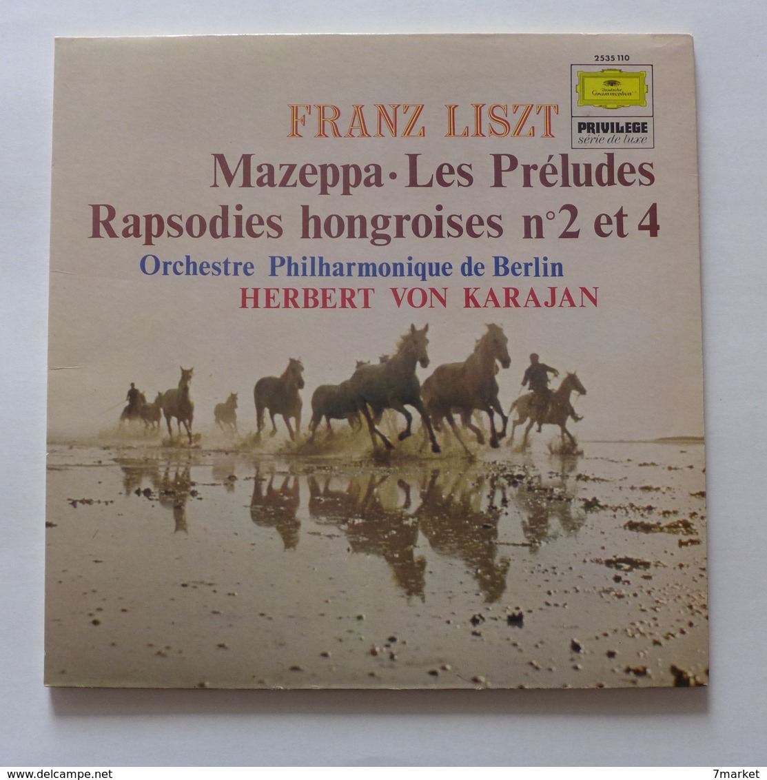 LP/  Herbert Von Karajan - Franz Liszt - Mazeppa. Les Préludes. Rapsodies Hongroises N°2 & 4 - Classique