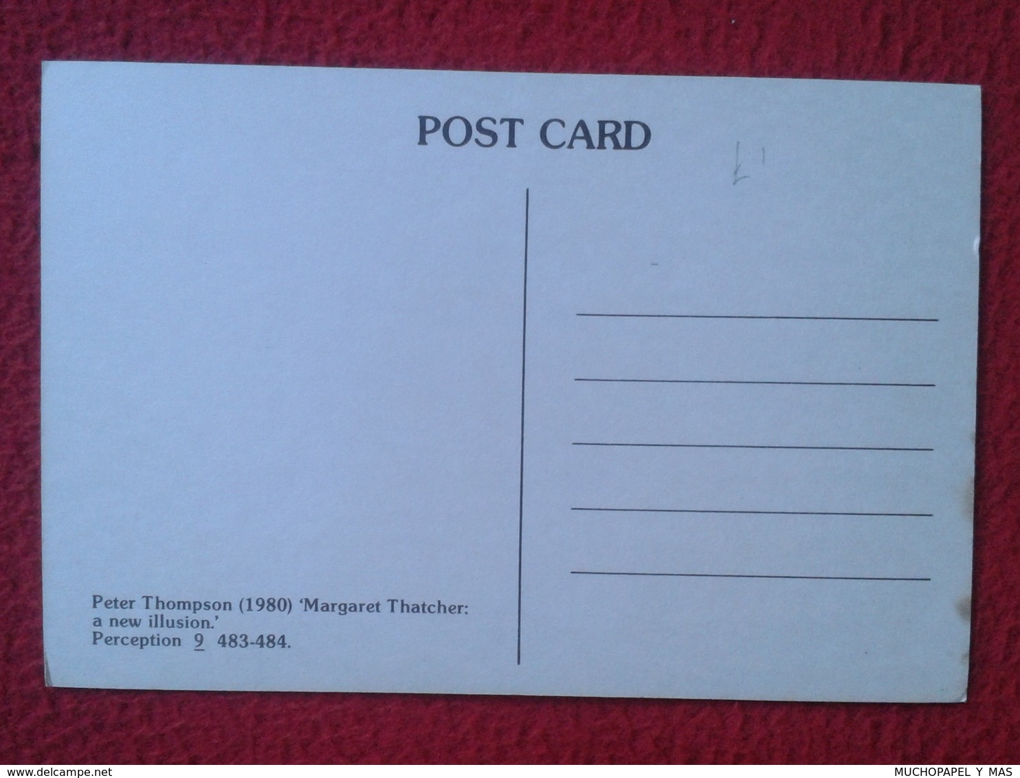 POSTAL POST CARD CARTE POSTALE MAGGIE MARGARET TATCHER POLITIC POLITICAL SATIRE SÁTIRA PETER THOMSON 1980 A NEW ILLUSION - Sátiras