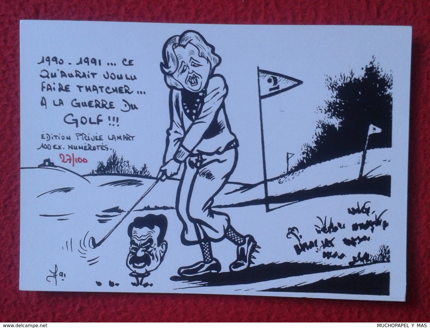 POSTAL POST CARD CARTE POSTALE MAGGIE MARGARET TATCHER POLITIC POLITICAL SATIRE GUERRE DU GOLF WAR GULF WAR SADAM HUSEIN - Sátiras