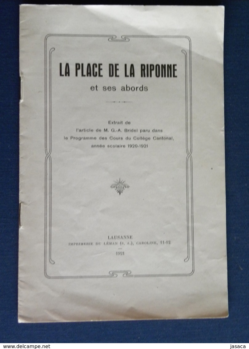 Lausanne) La Place De La Riponne Et Ses Abords - Histoire