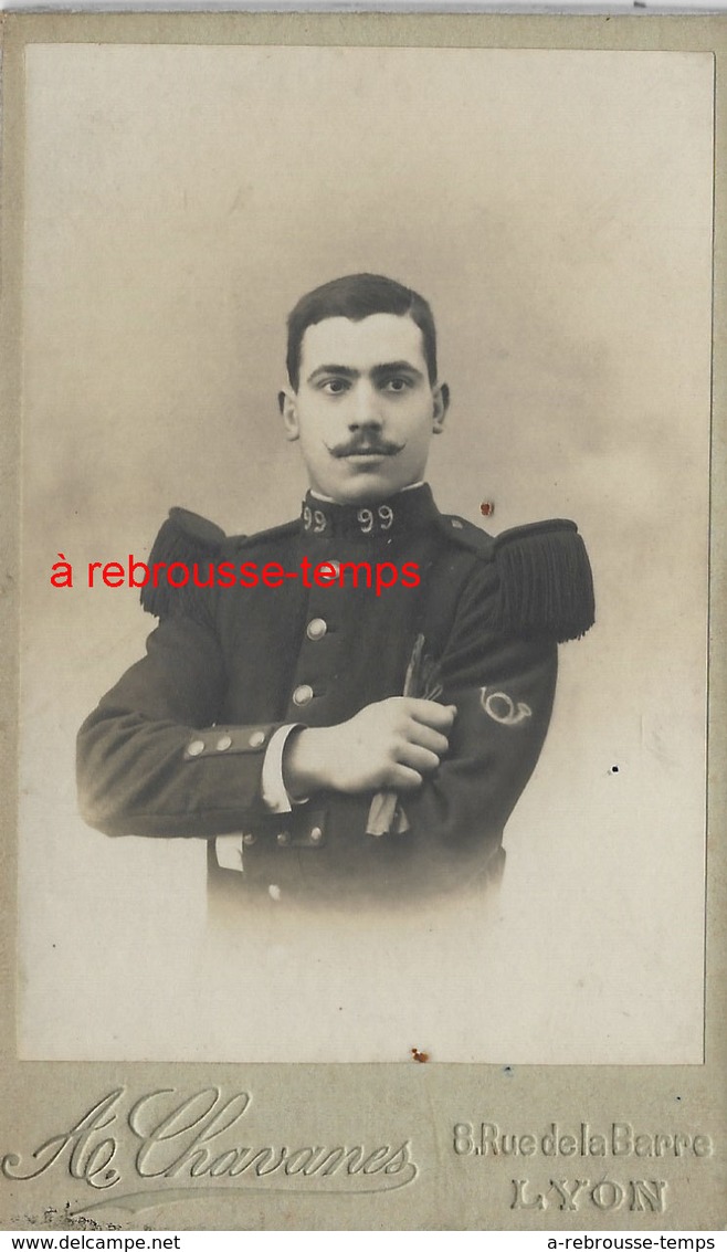 CDV Soldat Du 99e R- Photo Chavanes à Lyon - Guerre, Militaire