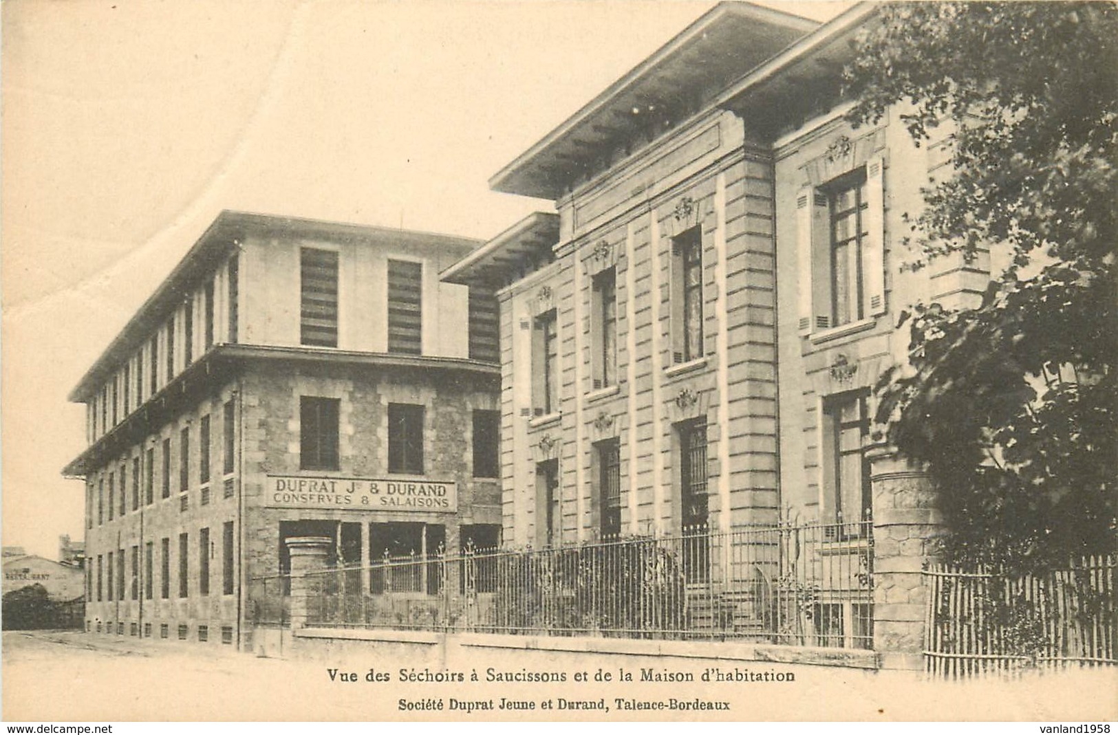 TALENCE-BORDEAUX-société Jeune Et Durand-vue Des Séchoirs à Saucissons Et De La Maison D'habitation - Bordeaux