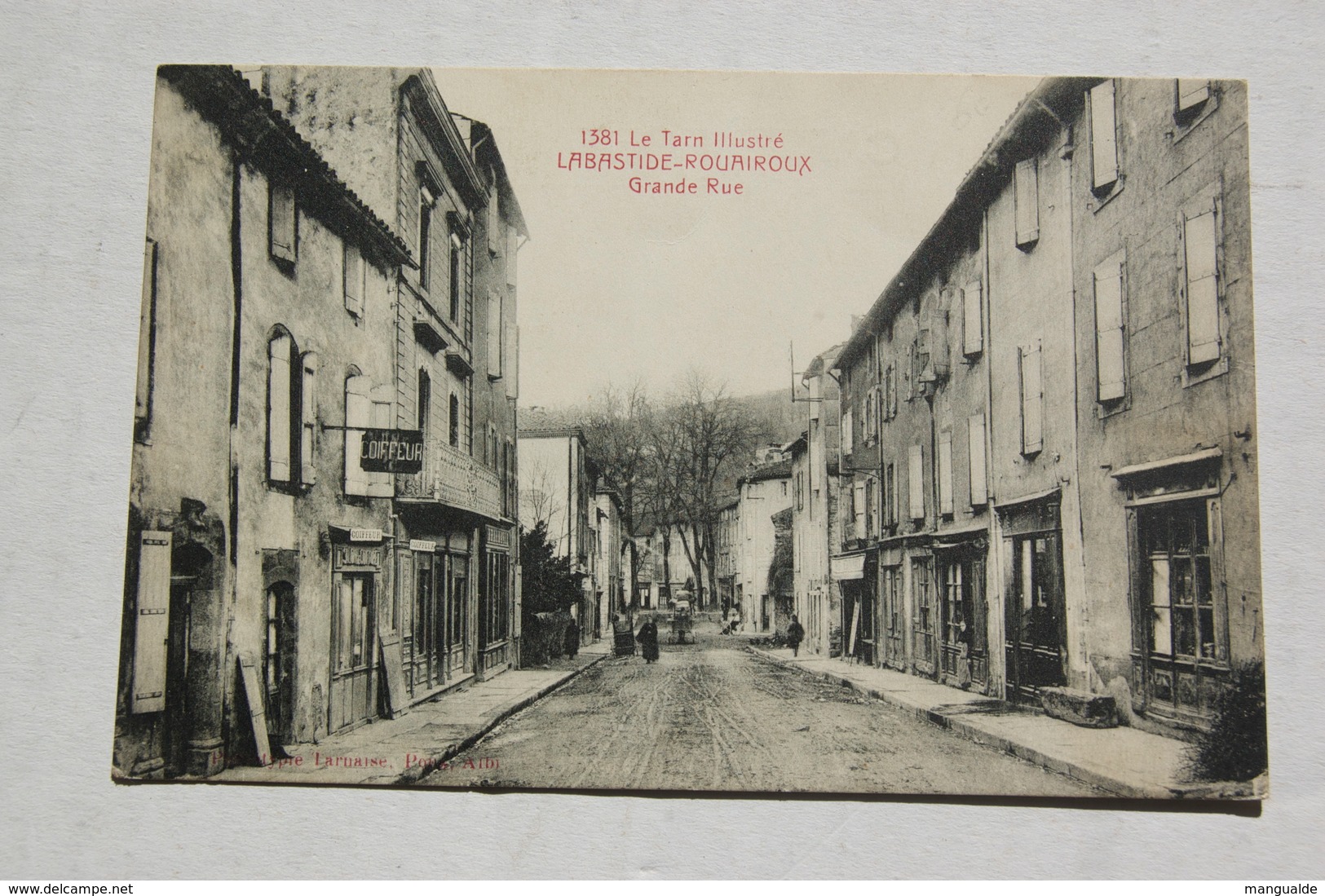 LABASTIDE-ROUAIROUX  Grande Rue - Sonstige & Ohne Zuordnung