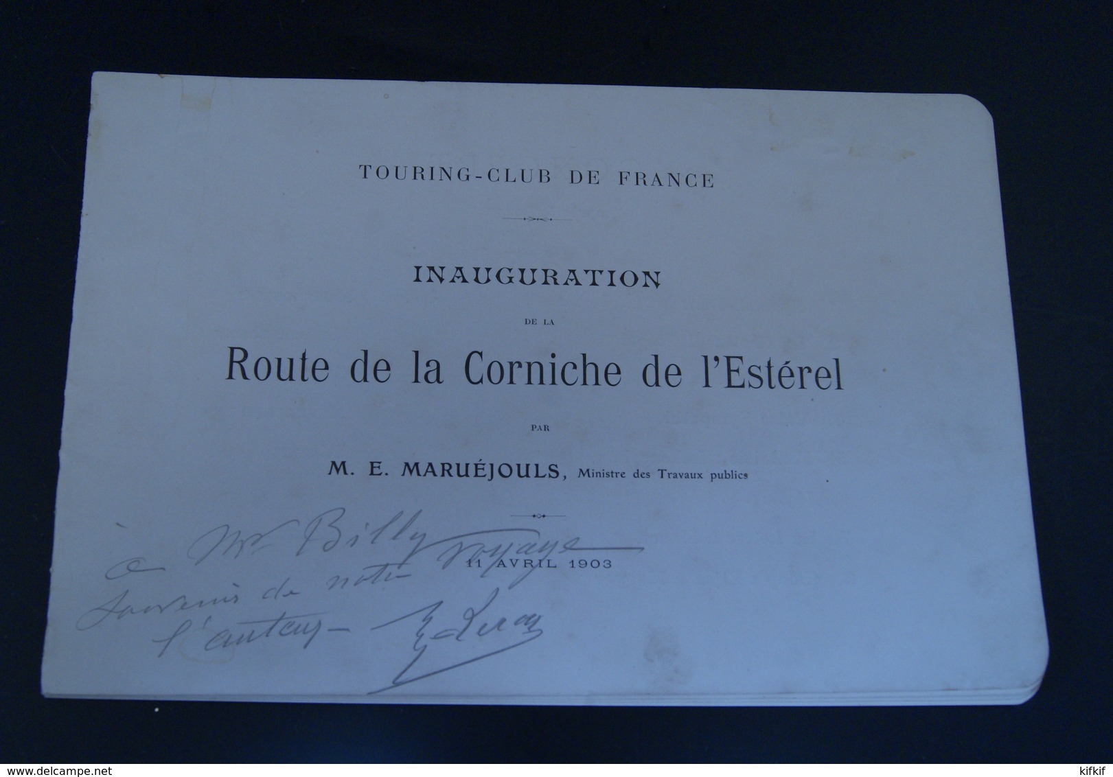 Touring Club De France Menu Inauguration De La Route De La Corniche De L'Estérel Maruejouls 1903 10 Photos Histoire - Menus