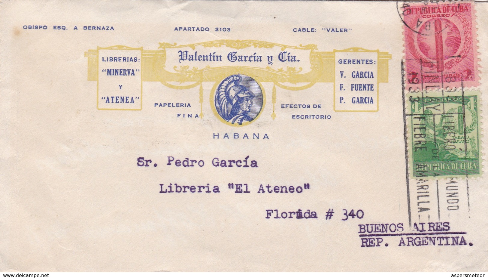 VALENTIN GARCIA Y CIA. ENVELOPE CIRCULATED CUBA TO ARGENTINE, "FINLAY LIBERO AL MUNDO DE LA FIEBRE AMARILLA".... - BLEUP - Covers & Documents