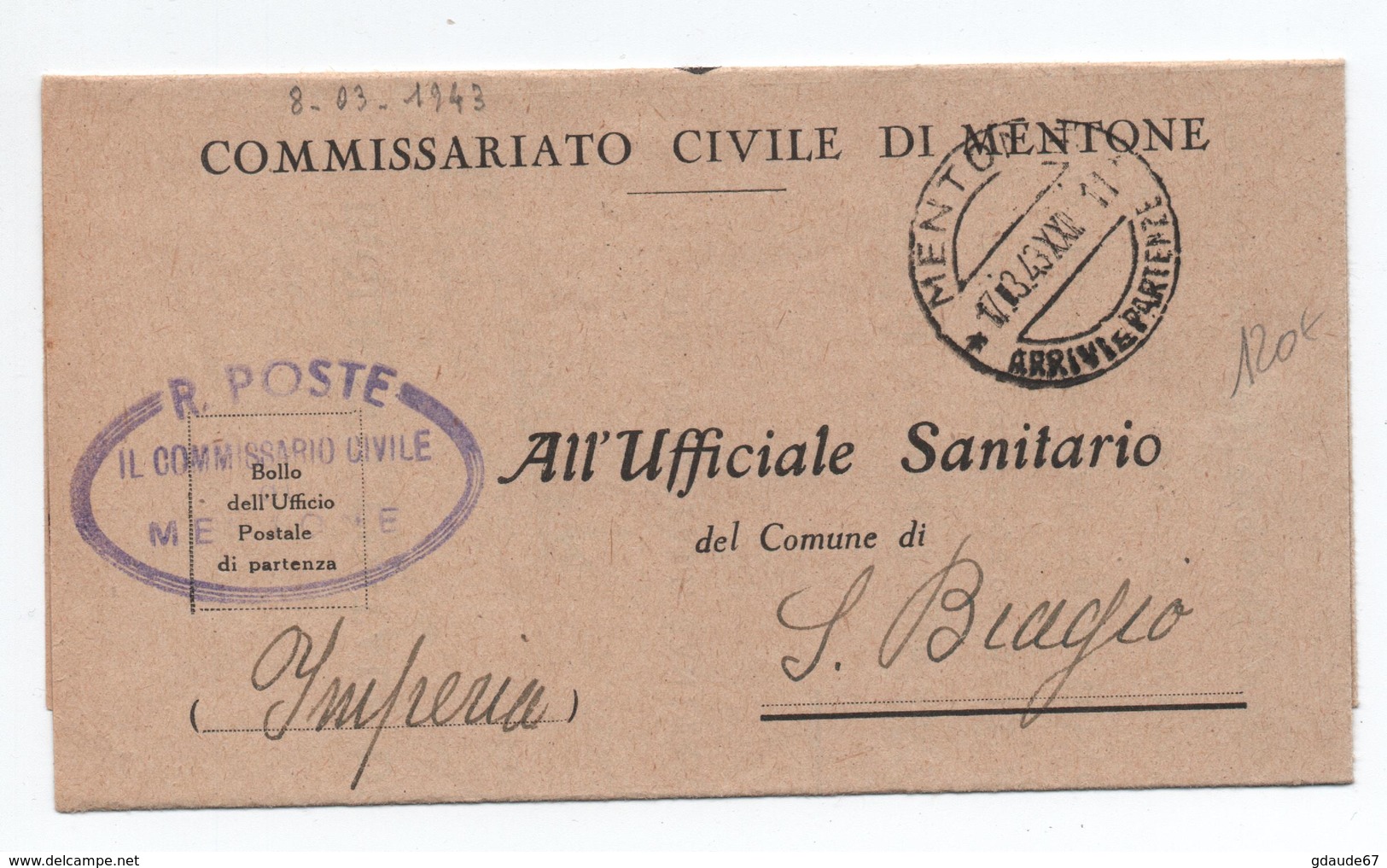 1943 - OCCUPATION ITALIENNE En FRANCE - RARE LETTRE Du COMMISSARIATO CIVILE DI MENTONE (MENTON) - Autres & Non Classés