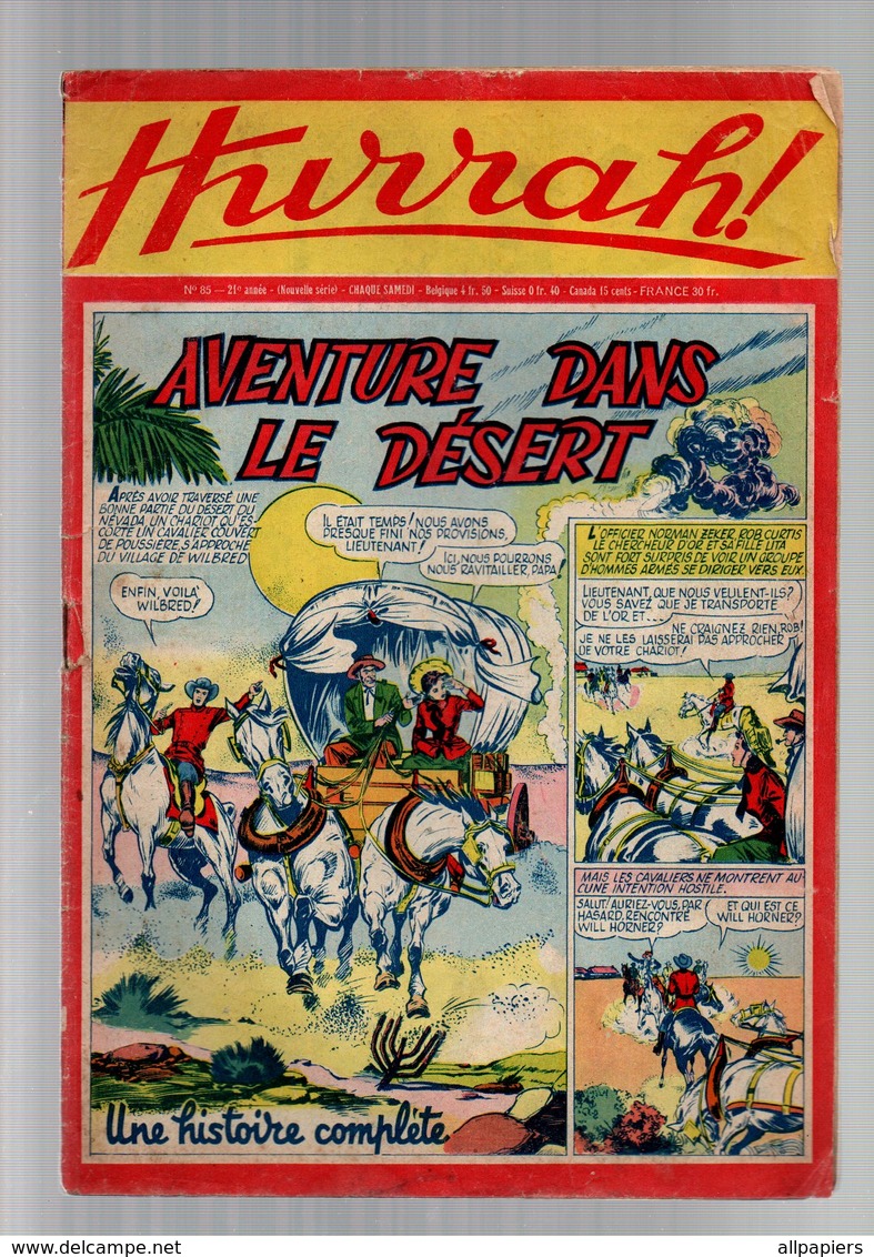 Hurrah N°85 Aventure Dans Le Désert - Robin Des Bois - Duck Hurricane - Ace - Yann - L'écusson D'or De 1955 - Hurrah