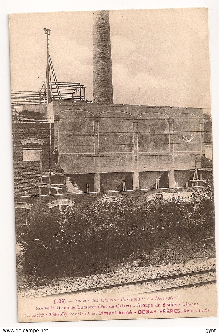 LUMBRES Société  Des Ciments Portland " La Desvroise ' Nouvelle Usine De Lumbres  Système DEMAY Frères REIMS - Lumbres