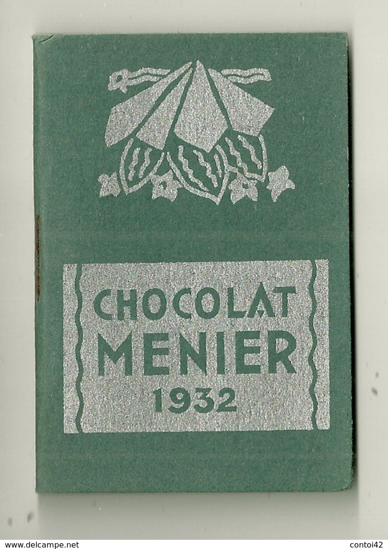 CALENDRIER CHOCOLAT MENIER 1932 PETIT FORMAT PUBLICITE - Petit Format : 1921-40