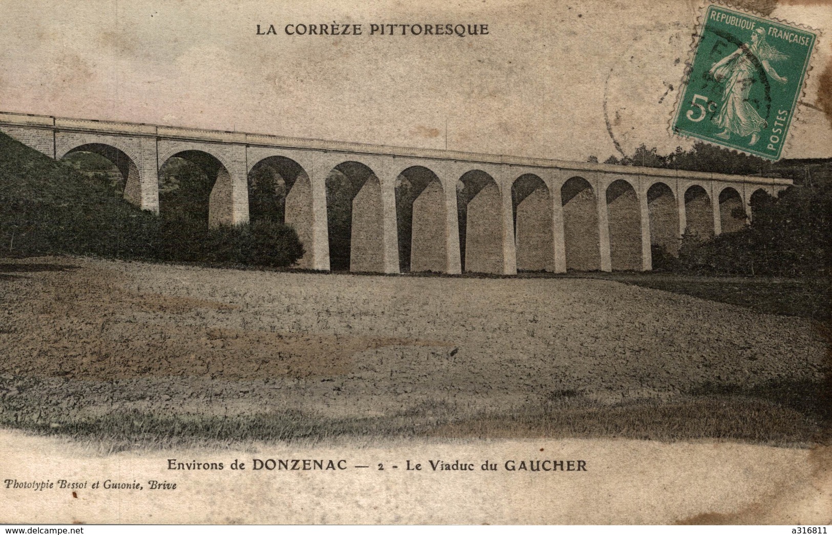 ENVIRONS DE DONZENAC LE VIADUC DU GAUCHER - Autres & Non Classés