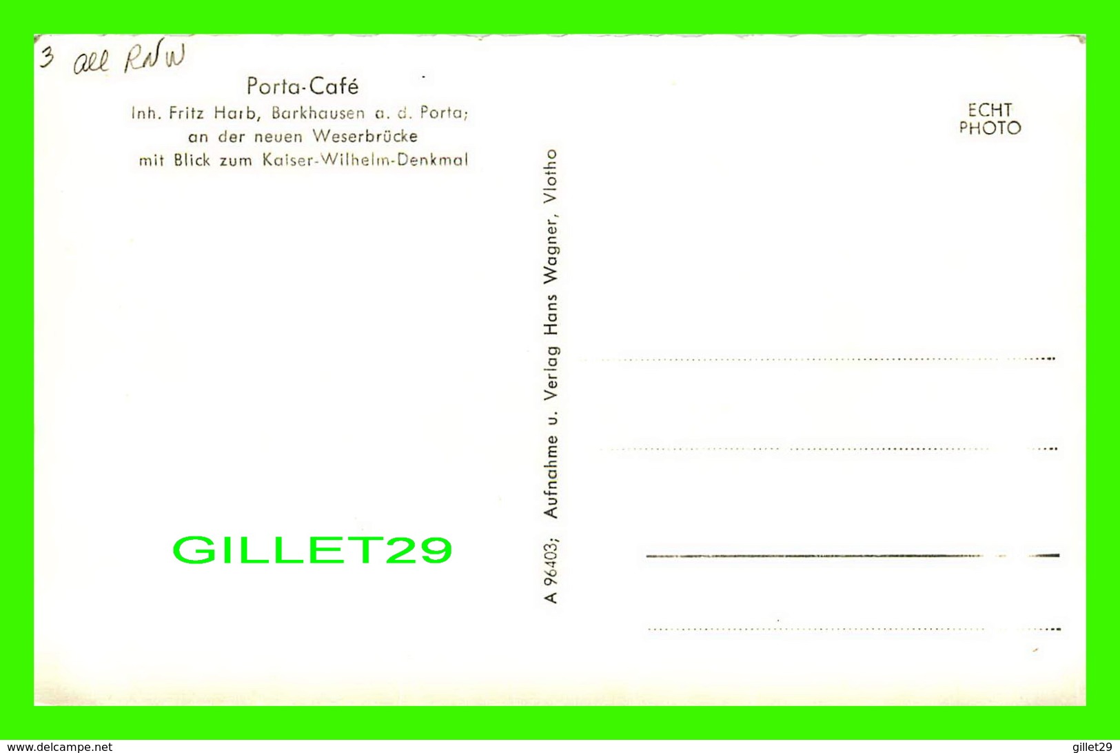 KAISER, GERMANY - PORTA-CAFÉ - INH. FRITZ HARB, BARKHAUSEN A. D. PORTA AN DER NEUEN WESERBRUCKE - - Autres & Non Classés