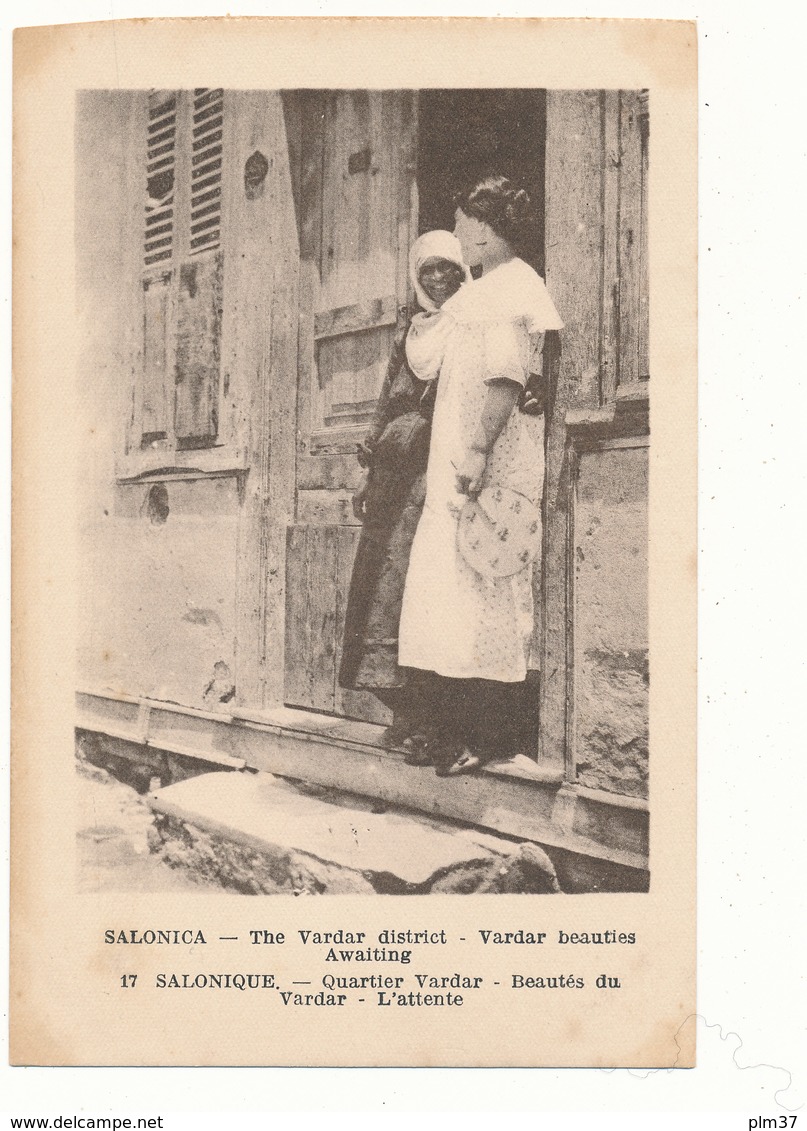 SALONIQUE , Quartier Du VARDAR -  Beautés, Prostitution, Guerre D'Orient, WW1 - Grèce
