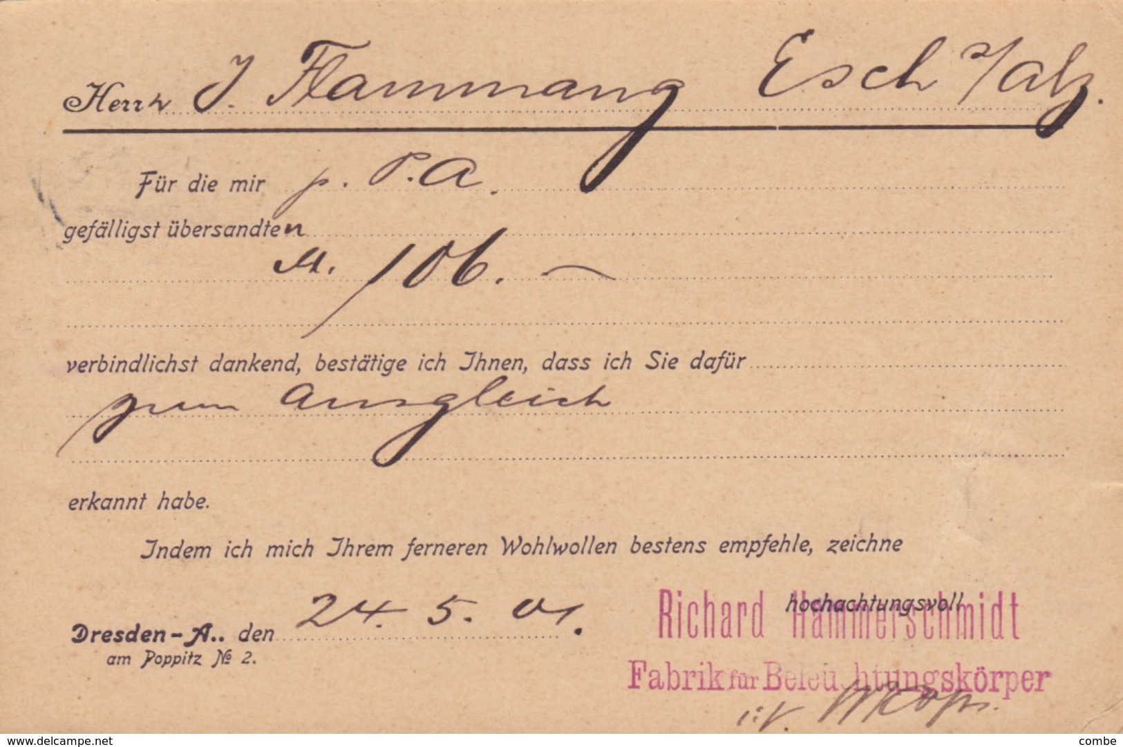 CARTE PRIVEE. 24 5 1901. RICHAR HAMMERSCHMIDT DRESDEN POUR ESCH SUR ALZETTE LUXEMBOURG - Lettres & Documents