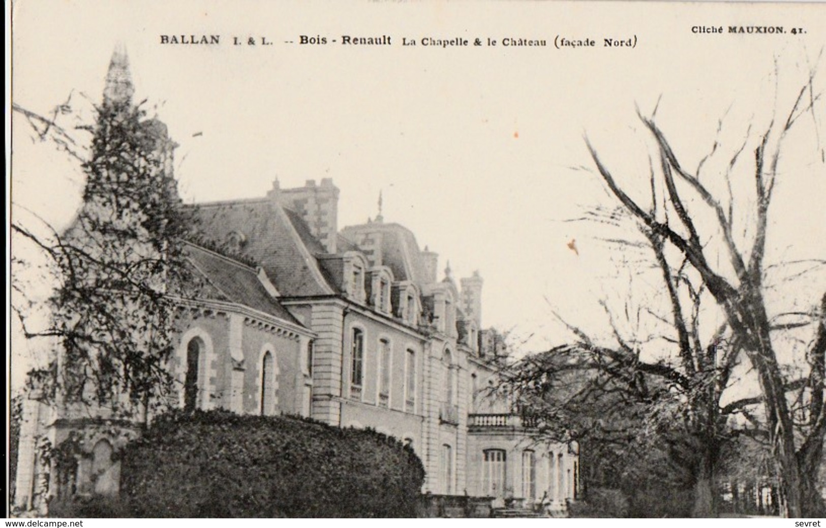 BALLAN. - Bois-Renault. La Chapelle Et Le Château. Carte RARE - Ballan-Miré