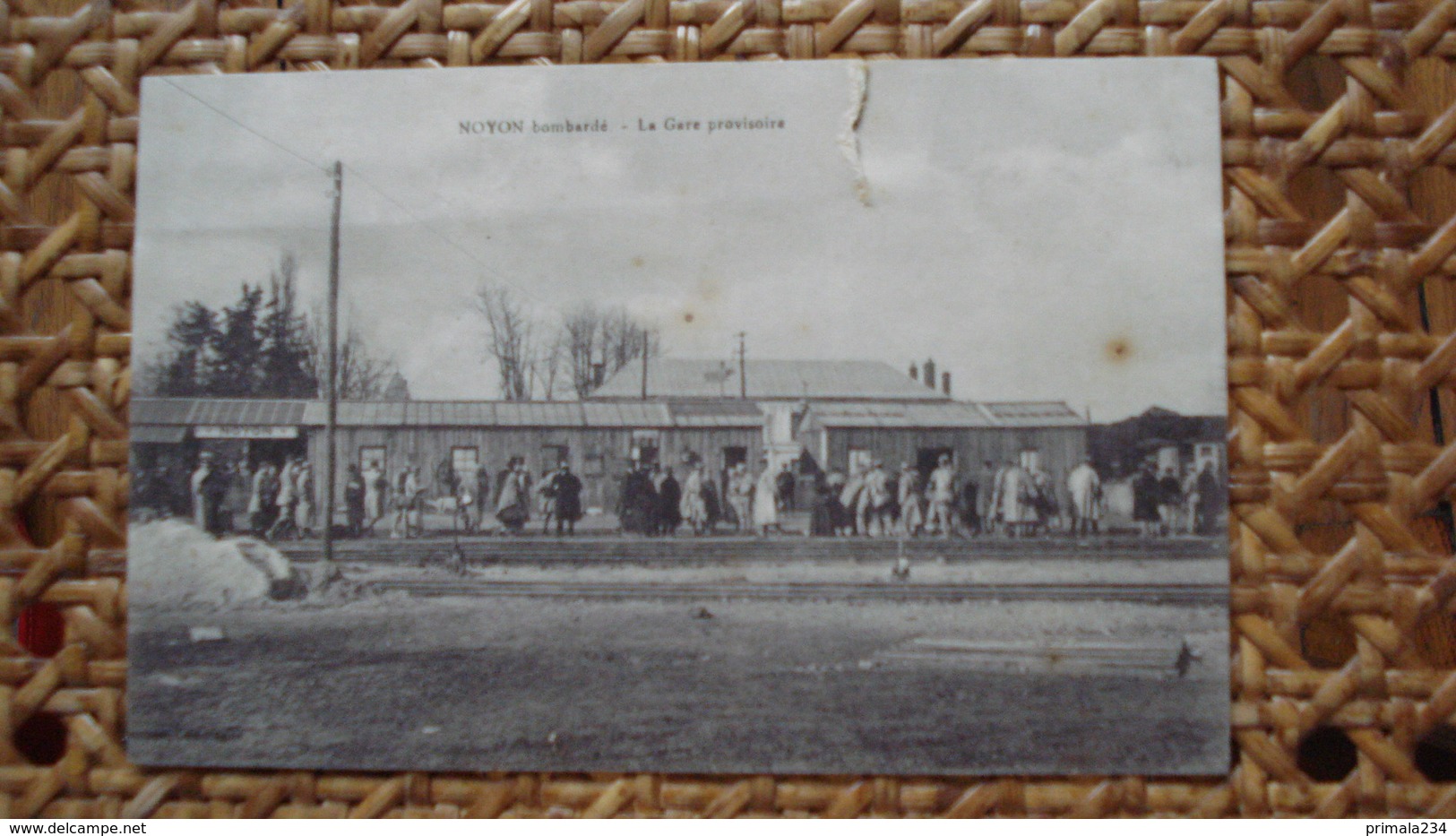 NOYON - LA GARE PROVISOIRE - Noyon