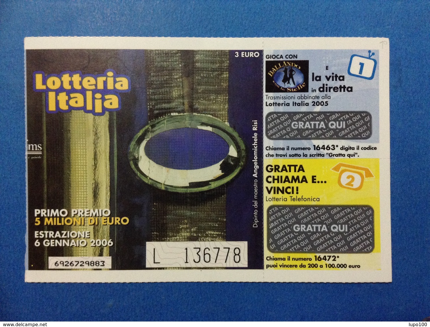 2005 BIGLIETTO LOTTERIA NAZIONALE ITALIA ESTRAZIONE 2006 - Loterijbiljetten