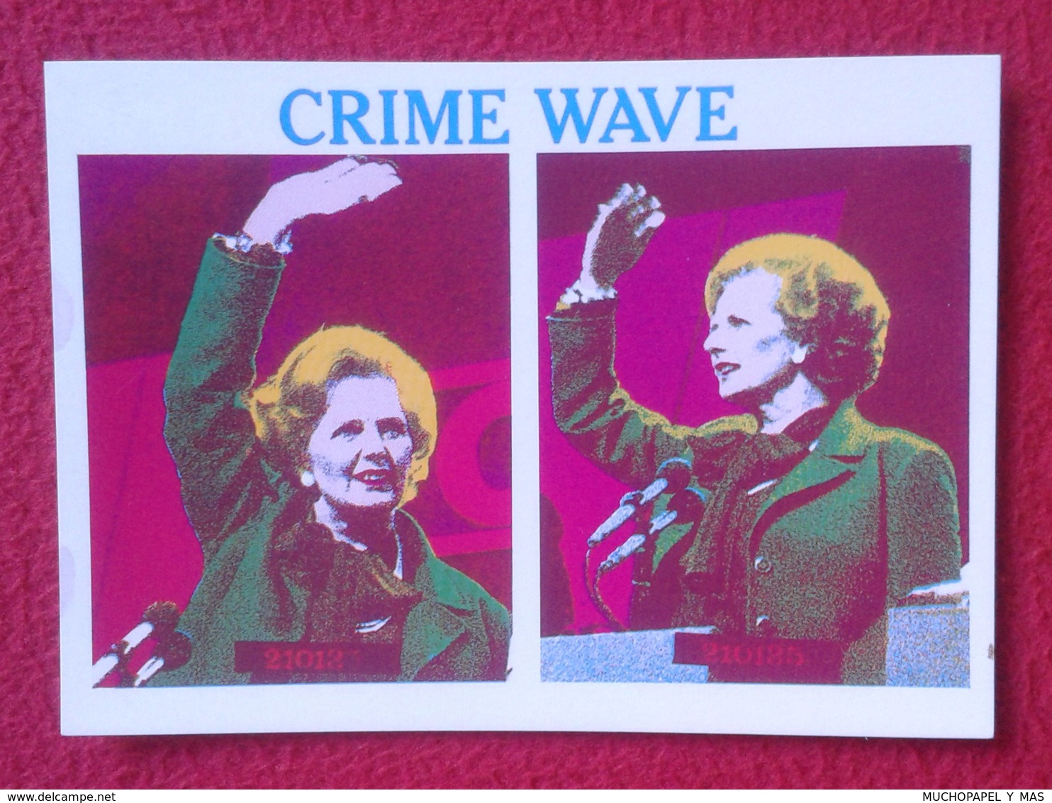 POSTAL POST CARD CARTE POSTALE MAGGIE MARGARET TATCHER POLITIC POLITICAL SATIRE SÁTIRA CRIME WAVE UNITED KINGDOM CRIMEN - Sátiras