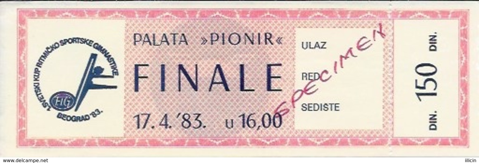 Sport Ticket UL000603 - Rhythmic Gymnastics Yugoslavia Serbia Belgrade 1983-04-17 - Tickets D'entrée