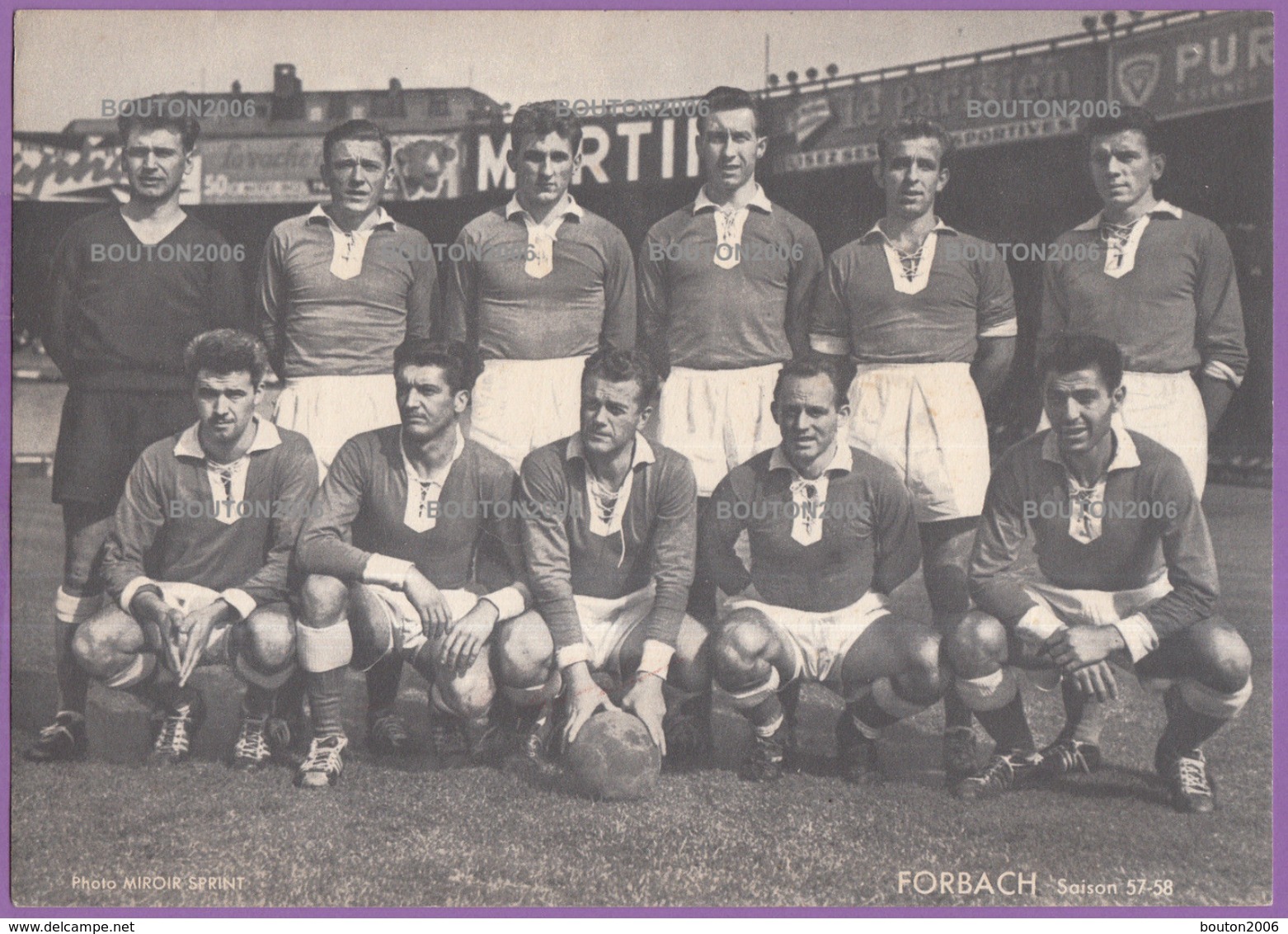 FORBACH Saison 1957 1958 équipe Football Photo Miroir Sprint - Forbach