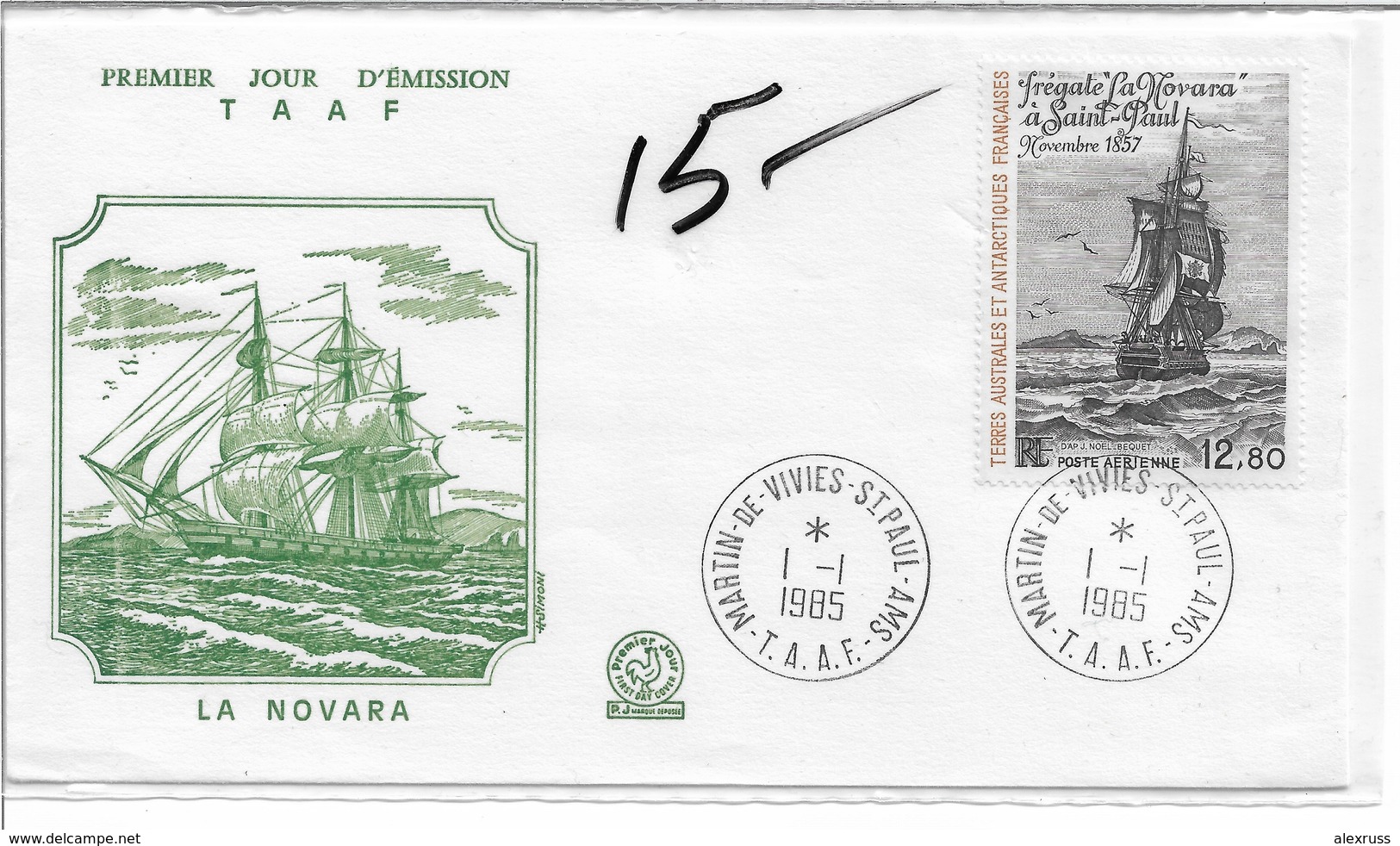 TAAF 1985 Cachet FDC Ships, Frigate La NOVARA Sailing Ship,VF-XF !! (RN-6) - Other & Unclassified