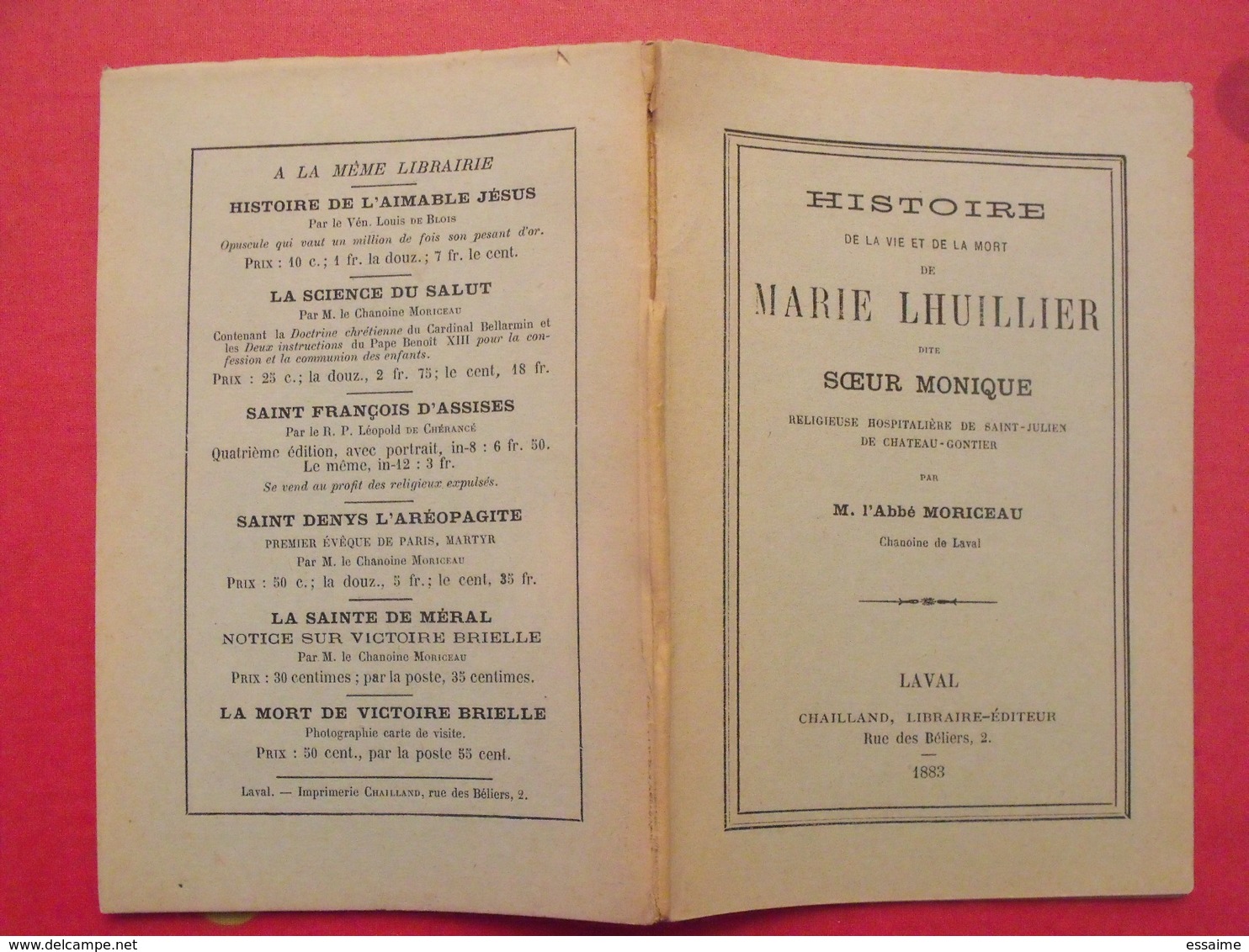 Histoire De Marie Lhuillier Dite Soeur Monique. Moriceau. Chailland 1883. Chateau-Gontier Laval Mayenne - Pays De Loire