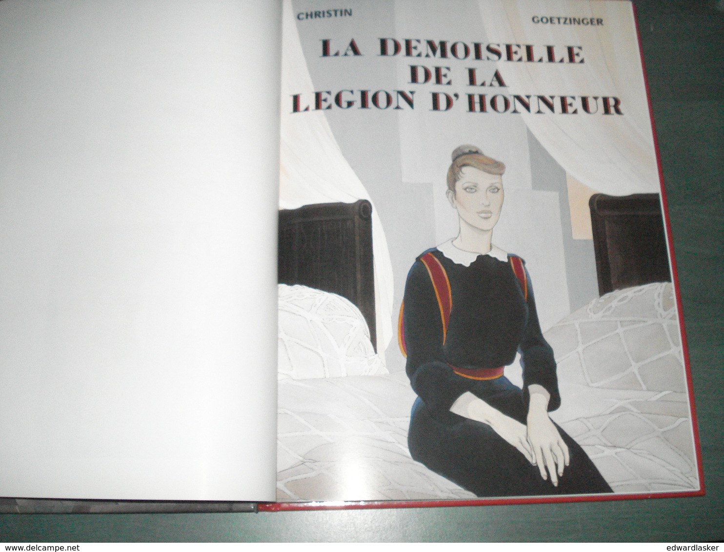 La Demoiselle de la Légion d'Honneur + La Diva et le Kriegspiel - Christin Goetzinger - très bon état - Dargaud 2002