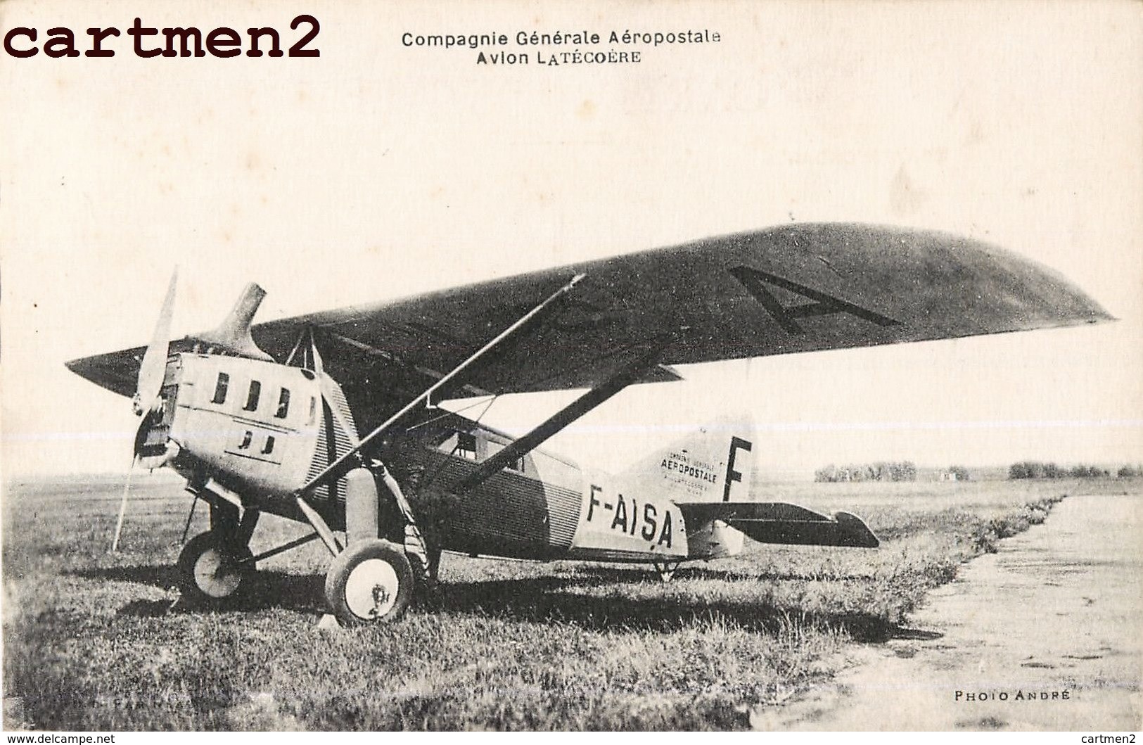 COMPAGNIE GENERALE AEROPOSTALE AVION LATECOERE AVIATION F-AISA BOURGET - ....-1914: Precursores
